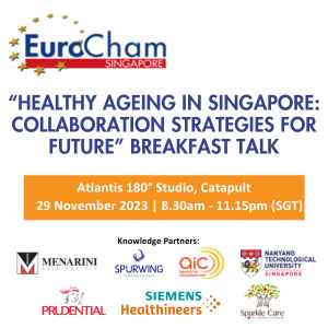 “Healthy Ageing in Singapore: Collaboration Strategies for future” Breakfast Talk